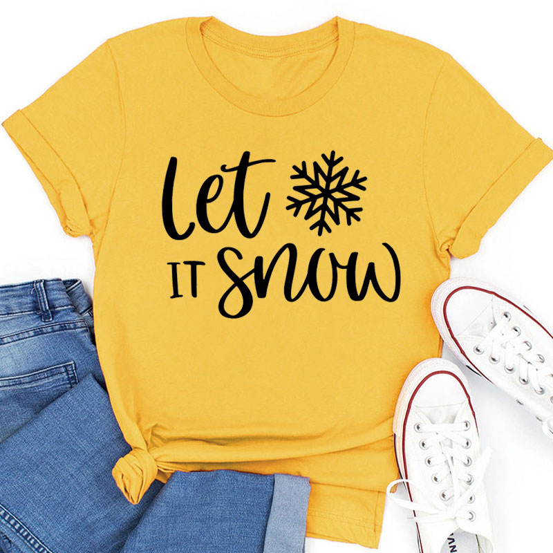 Snowflakes Let It Snow Teacher T-Shirt