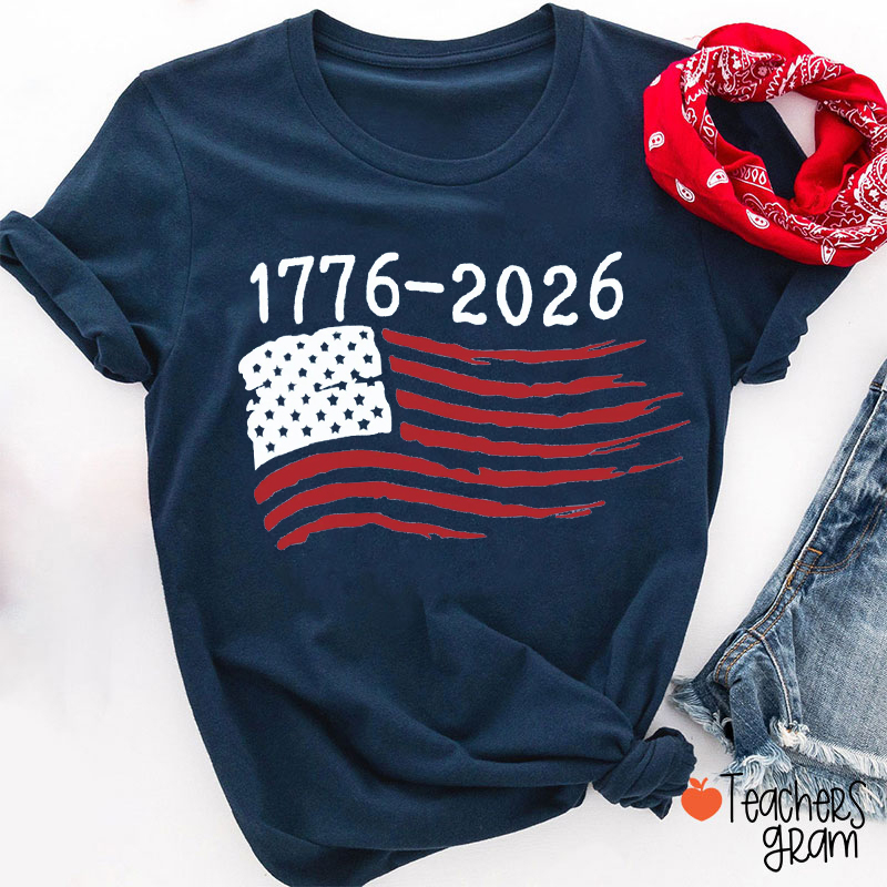 USA 250th Anniversary Flag Teacher T-Shirt