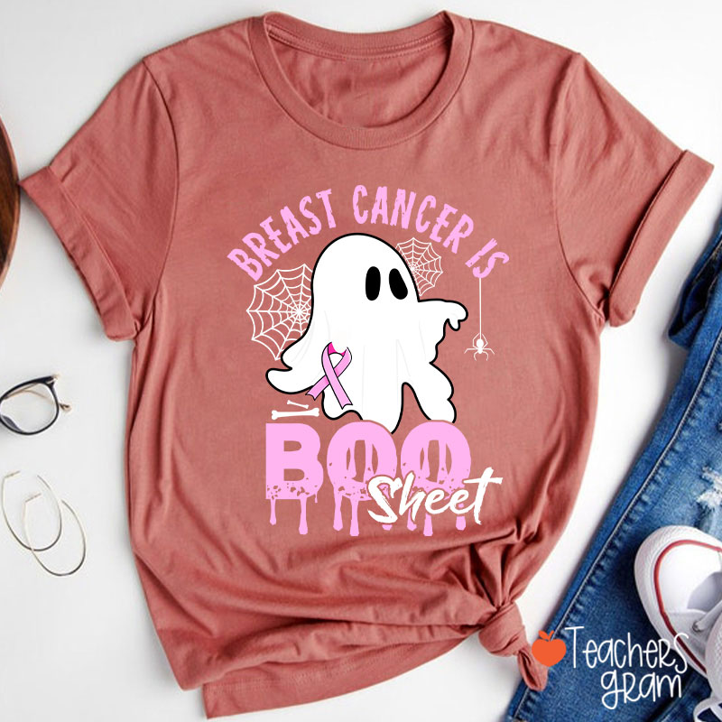 Breast Cancer Is Boo Sheet Halloween Teacher T-Shirt