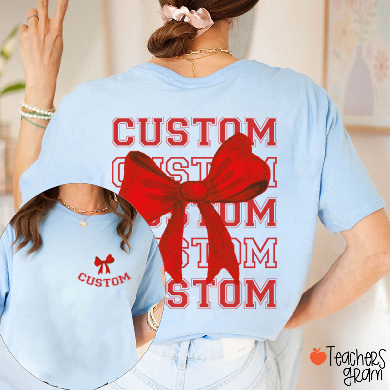Personalized Bow Tie Team Teacher Two Sided T-Shirt