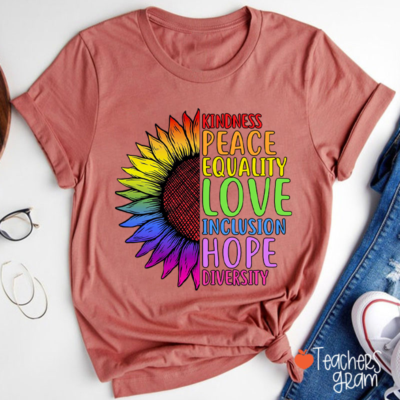 Sunflower Kindness Peace Equality Teacher T-Shirt