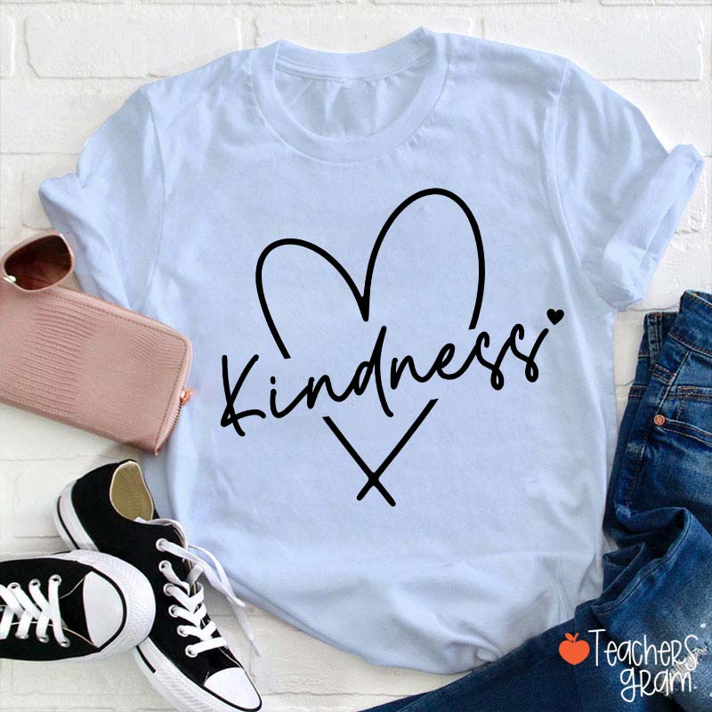 Kindness Valentine's Day Teacher T-Shirt