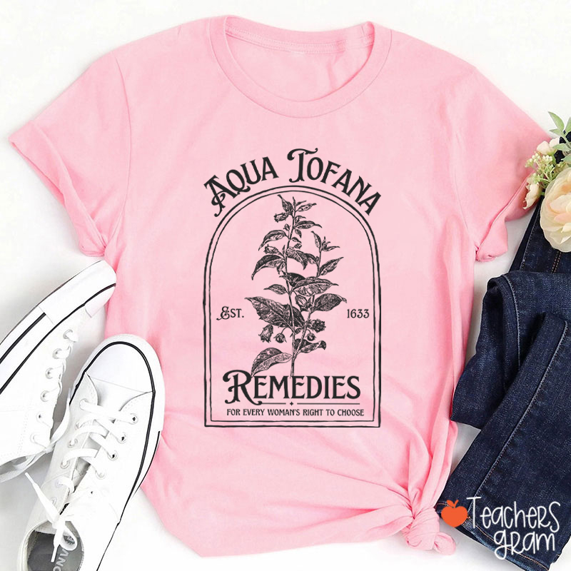 Aqua Tofana Remedies Teacher T-Shirt