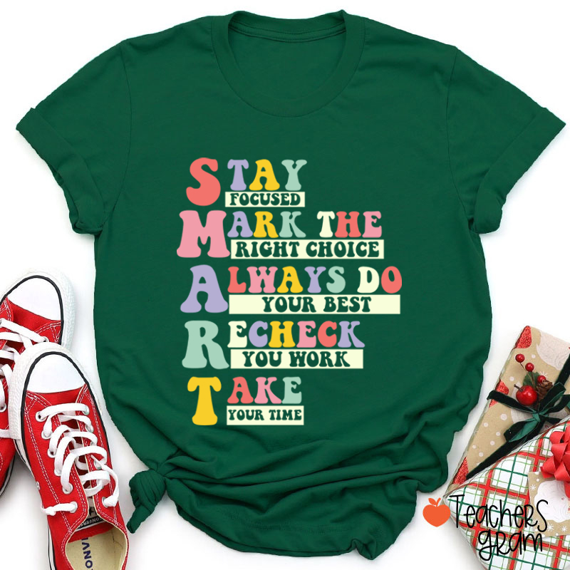 Smart Test Day Teacher T-Shirt
