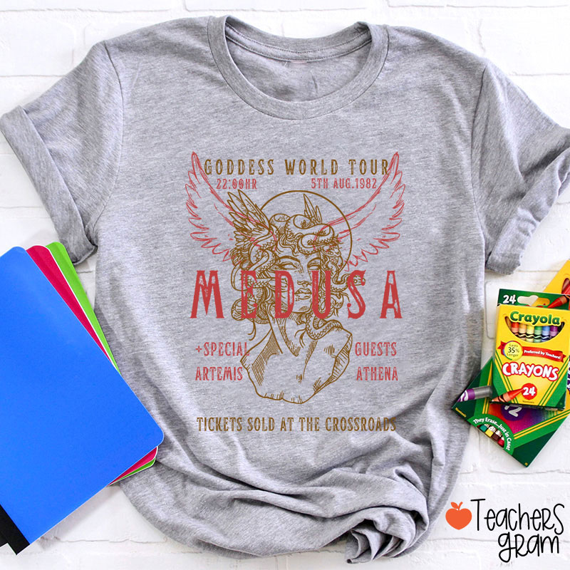 Medusa Goddess World Tour Teacher T-Shirt