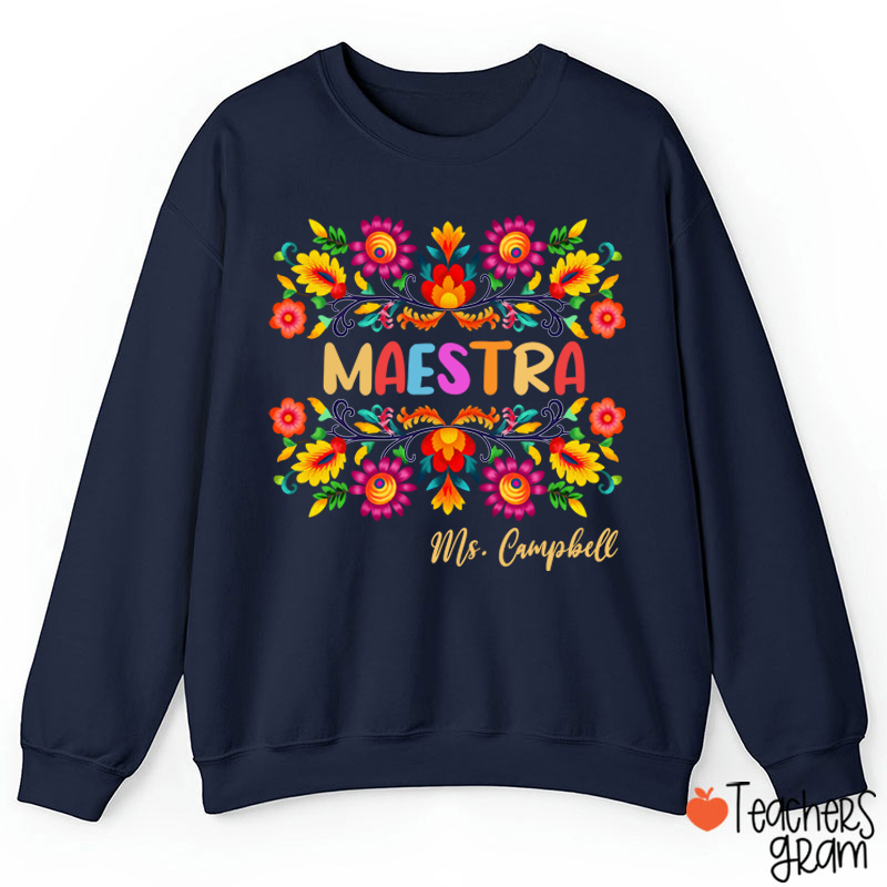Personalized Name Maestra Teacher Sweatshirt
