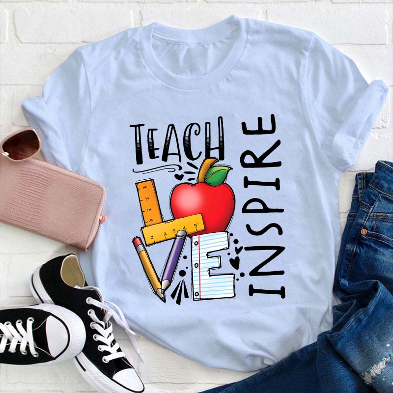 Teach Love Inspire Teacher T-Shirt