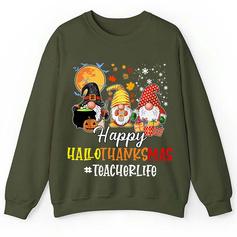 Happy Hallothanksmas Teacher's Busy Life Teacher Sweatshirt
