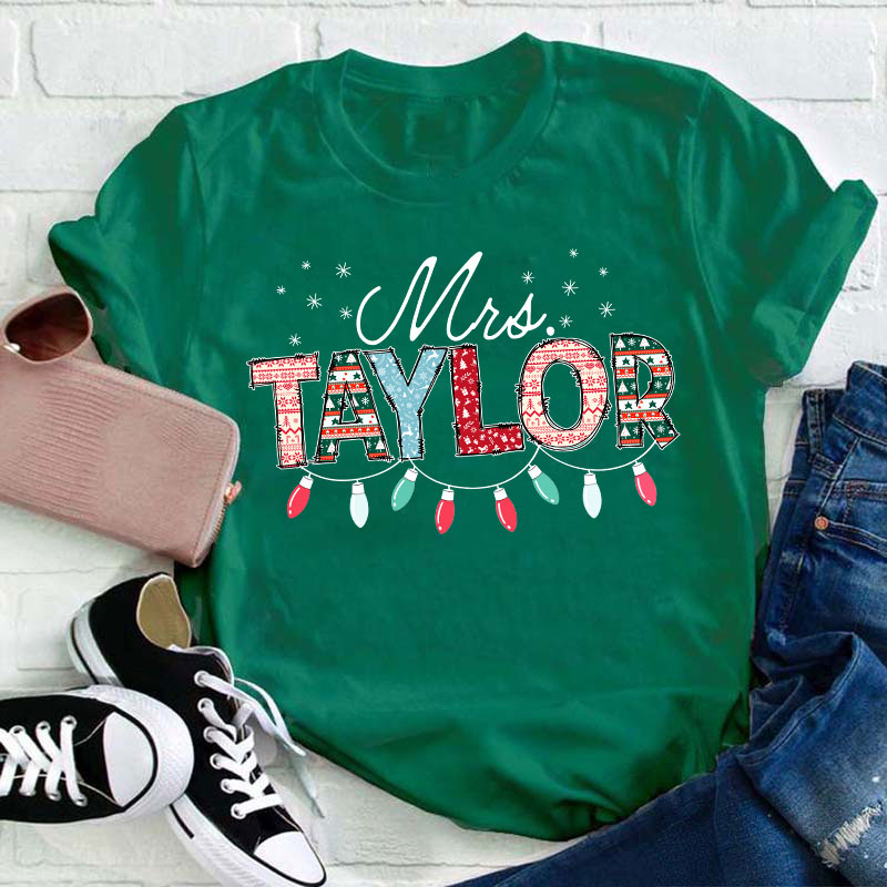Personalized Name Hang Your Name On The Lights Teacher T-Shirt