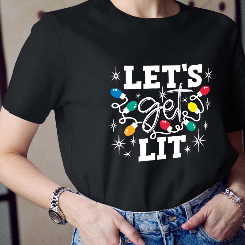 Let's Get Lit Teacher T-Shirt