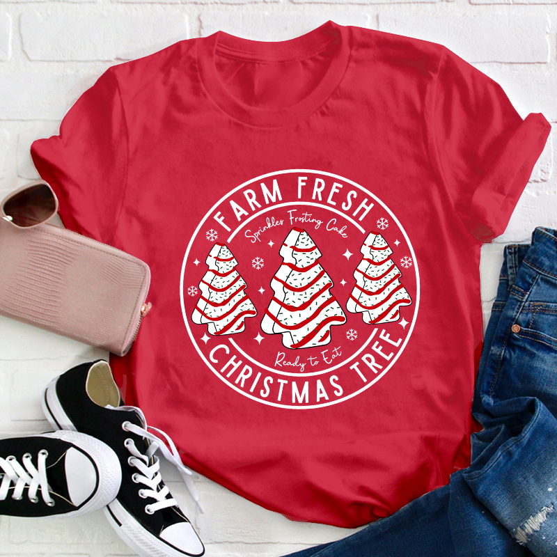 Farm Fresh Christmas Tree Teacher T-Shirt