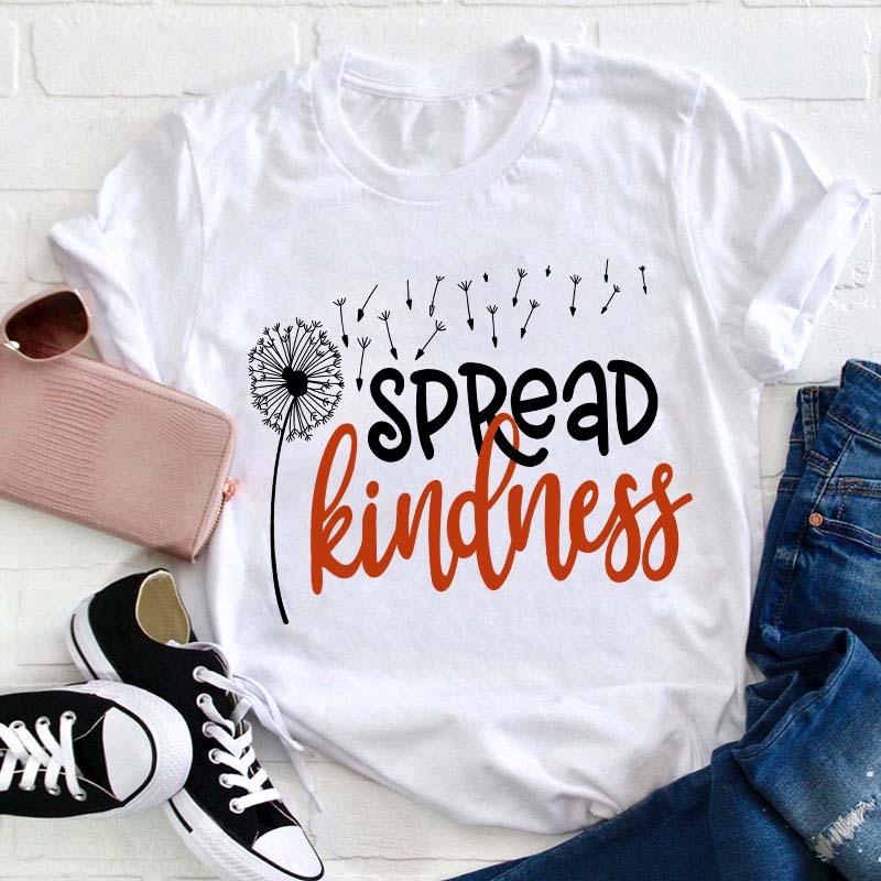 Spread Kindess Like Dandelion Teacher T-Shirt Sale-Teachersgram