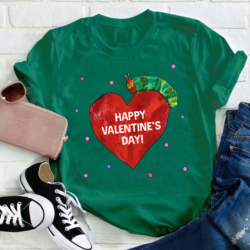 Happy Valentine's Day Caterpillar Teacher T-Shirt