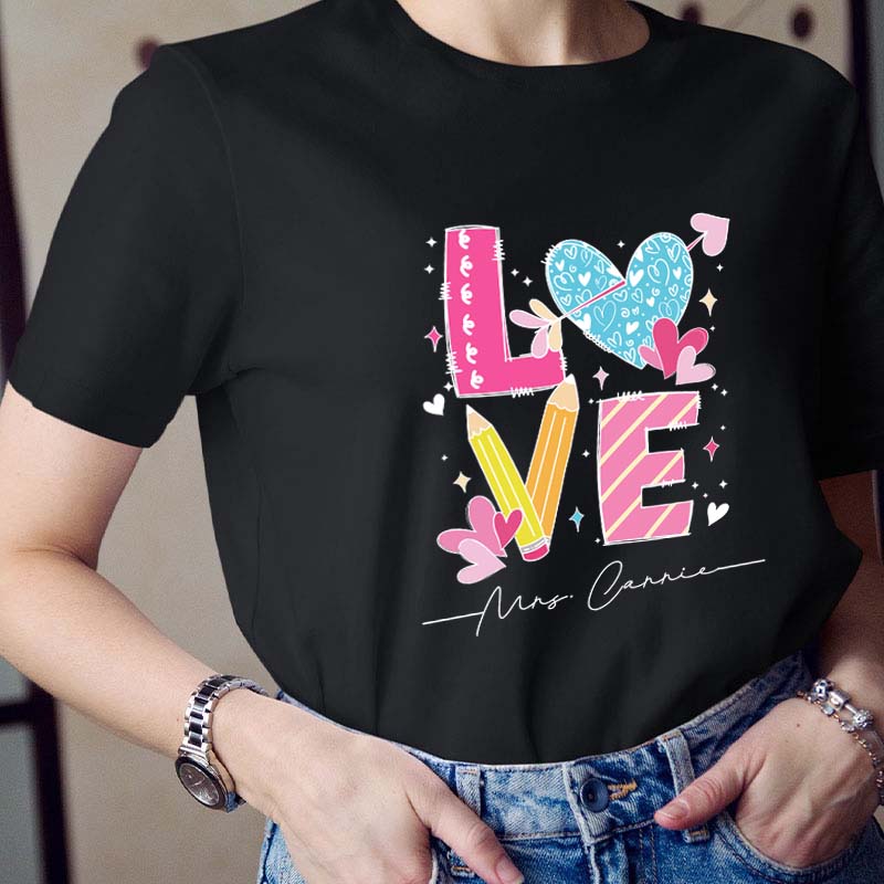 Personalized Love Teacher Name Heart Teacher T-Shirt