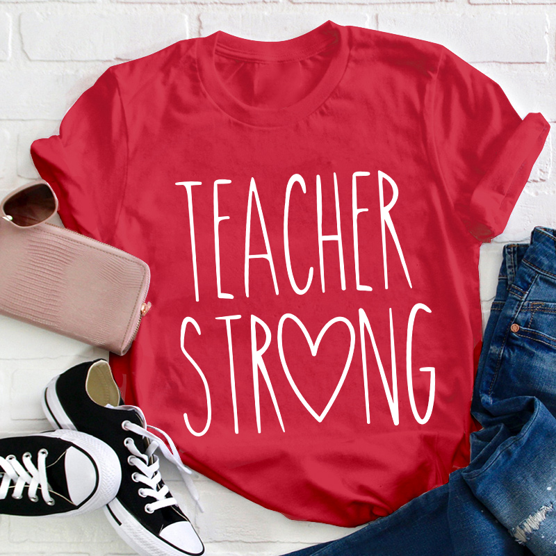 Teacher Strong Teacher T-Shirt Sale-Teachersgram