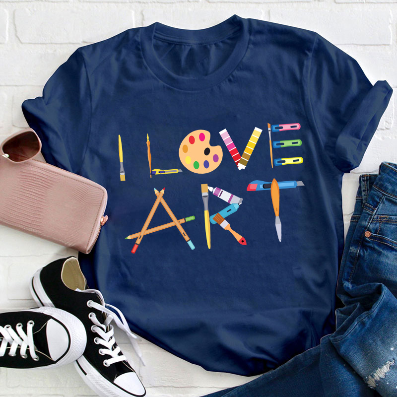 I Love Art Teacher T-Shirt