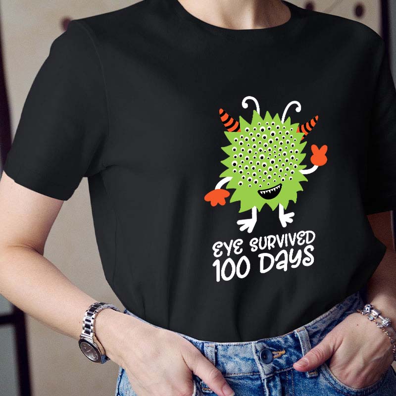 Eye Survived 100 Days Teacher T-Shirt