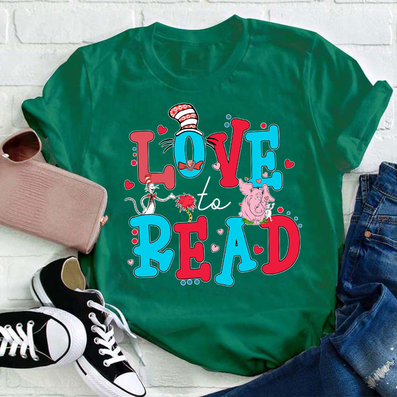 Love To Read Teacher T-Shirt