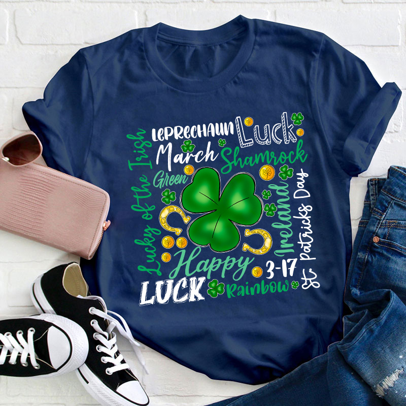 Happy St Patrick's Day Teacher T-Shirt