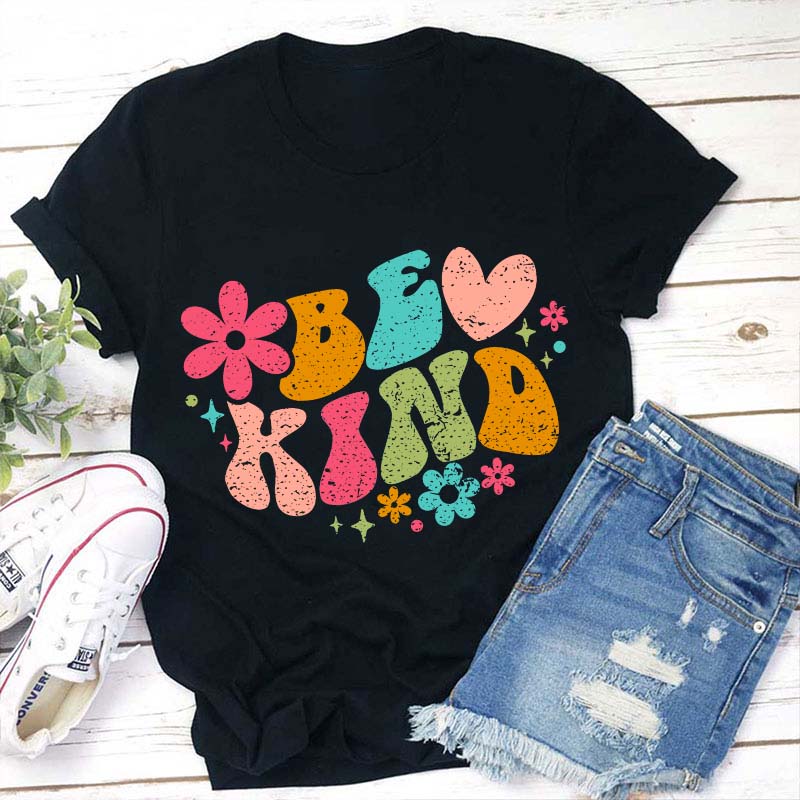 Be Kind Teacher T-Shirt