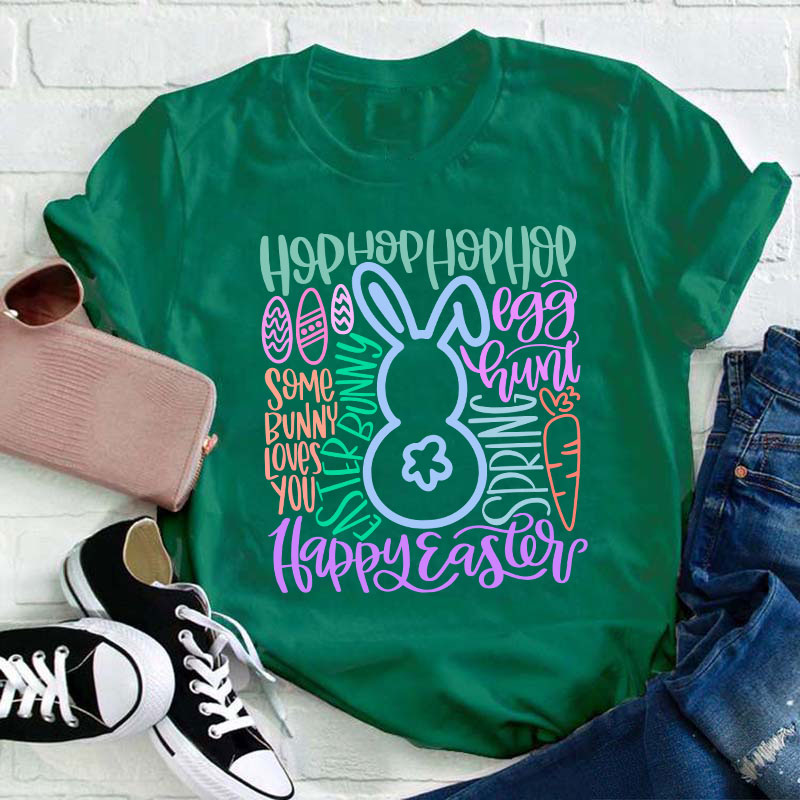 Happy Happy Easter Bunny Teacher T-Shirt