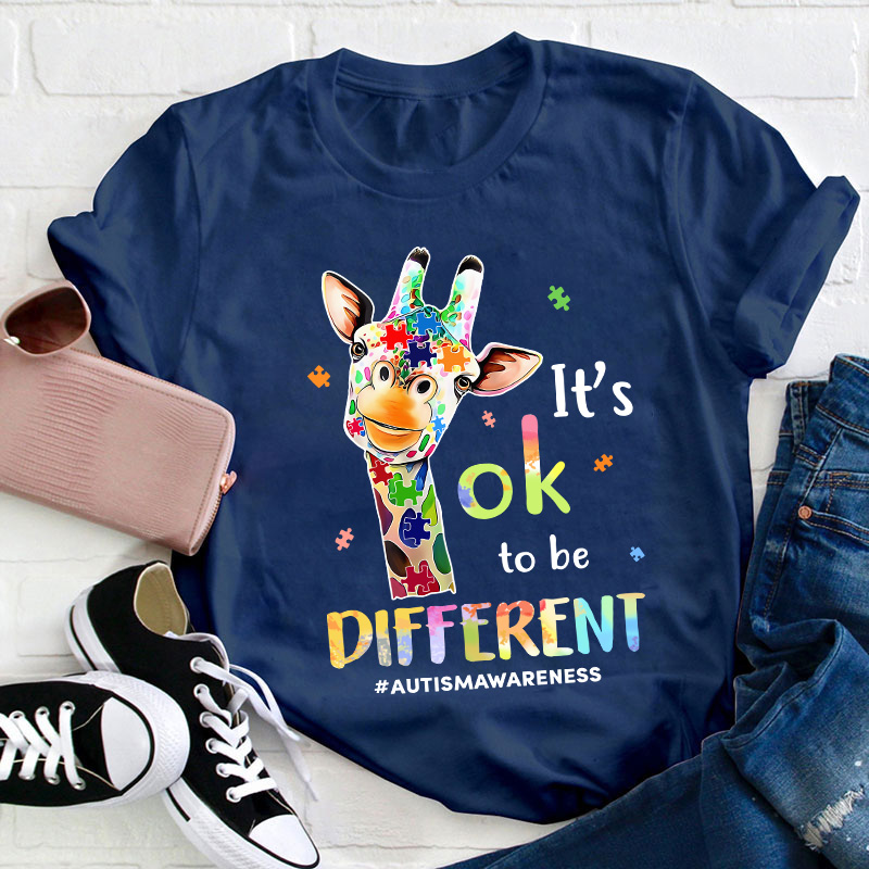 Giraffe It's Ok To Be Different Teacher T-Shirt