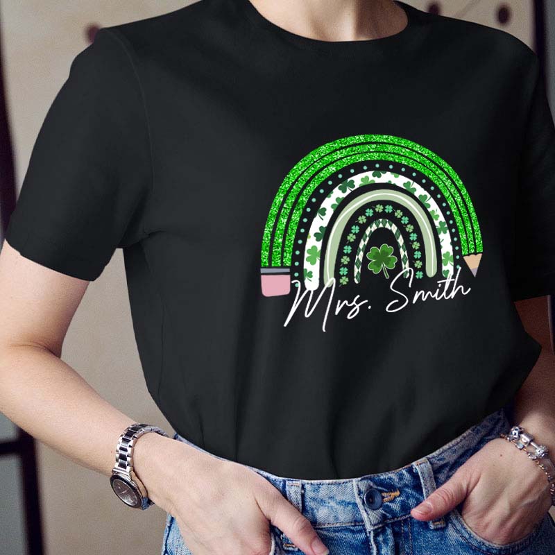 Personalized Green Rainbow Pencil Name Teacher T-Shirt