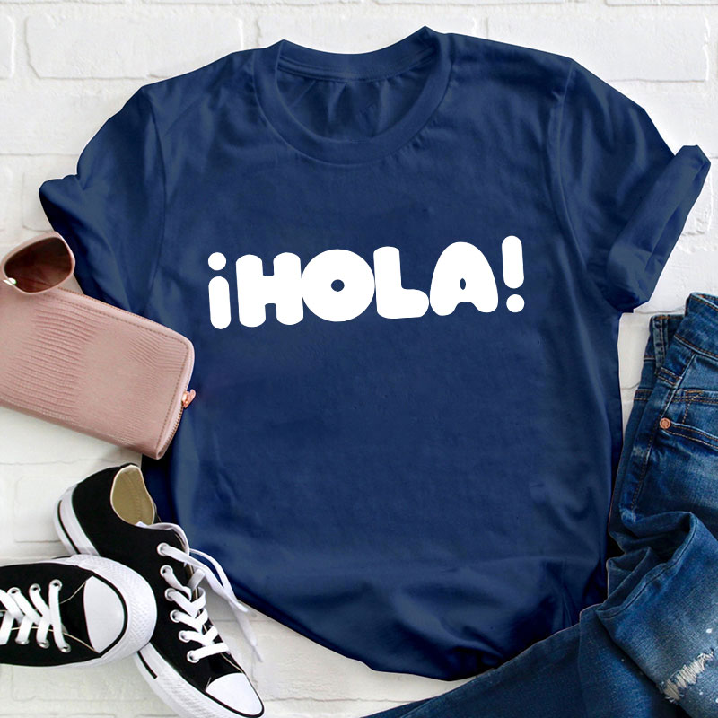I Hola Teacher T-Shirt