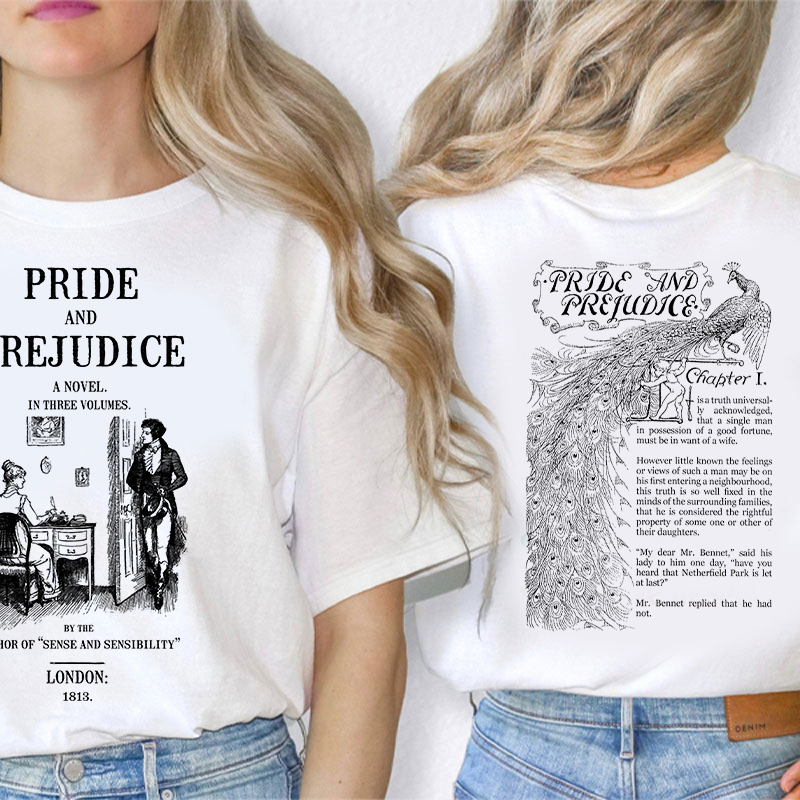 Pride And Prejudice A Novel In There Volumes Teacher Two Sided T-Shirt Sale-Teachersgram