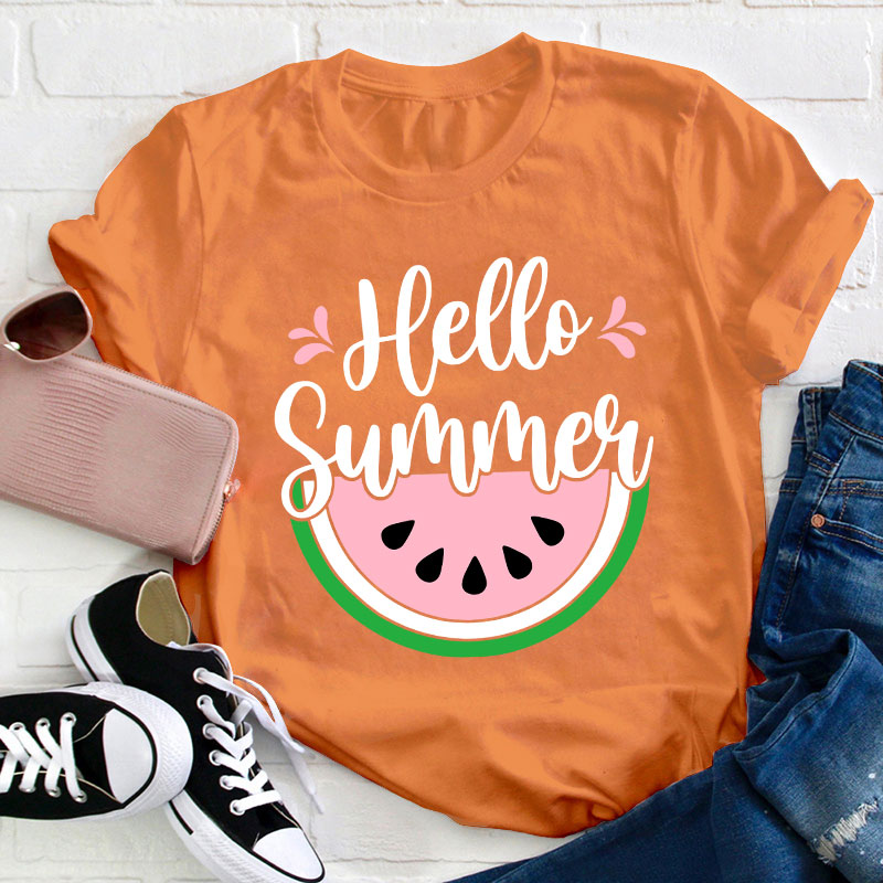 Watermelon Summer Hello Summer Teacher T-Shirt