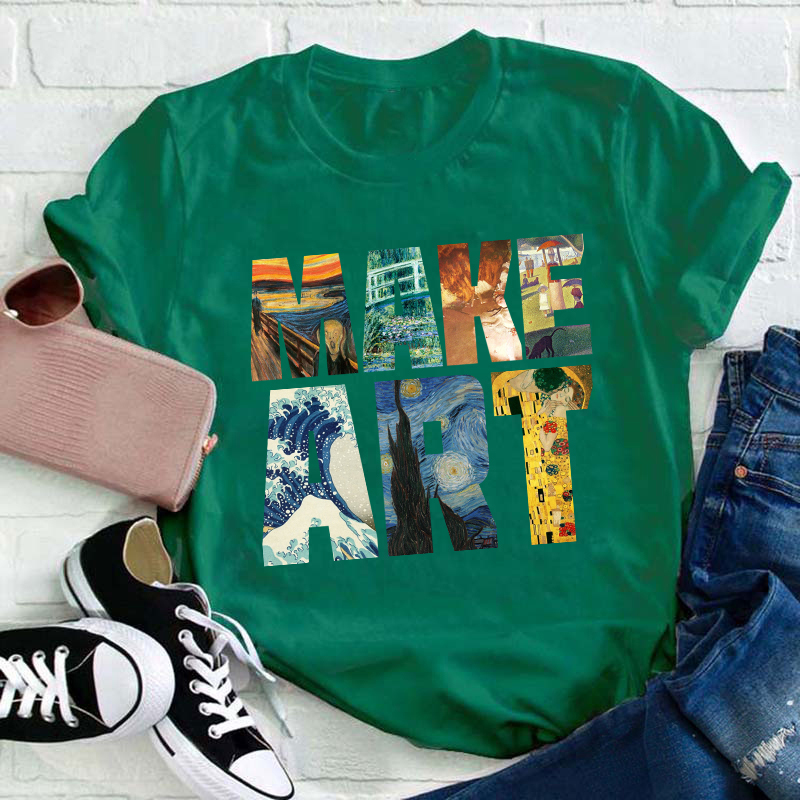 Make Art Teacher T-Shirt
