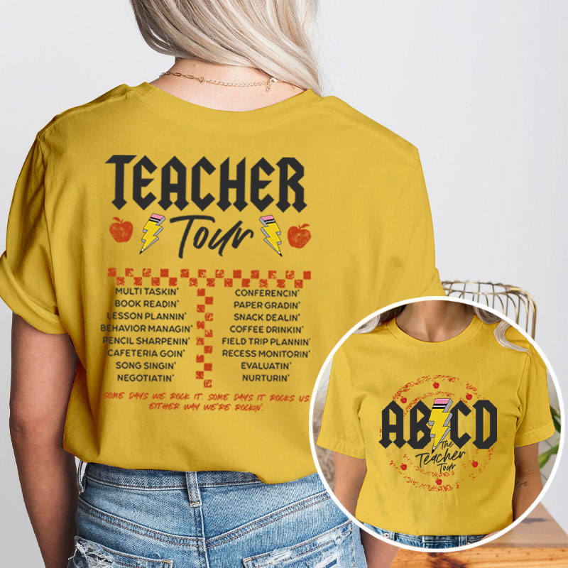 ABCD The Teacher Tour Teacher Two Sided T-Shirt
