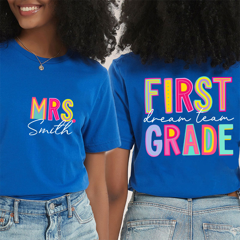 Personalized Teacher's Name And Grade Colorful Letter Design Teacher Two Sided T-Shirt
