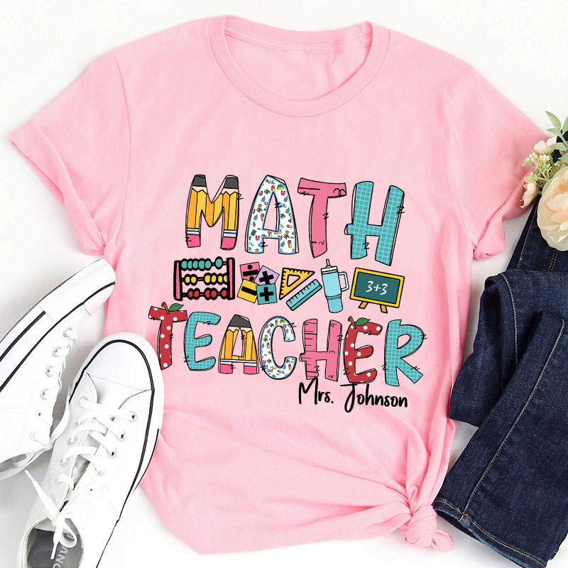 Personalized Math Teacher's Name Cute Math Icon Teacher T-Shirt