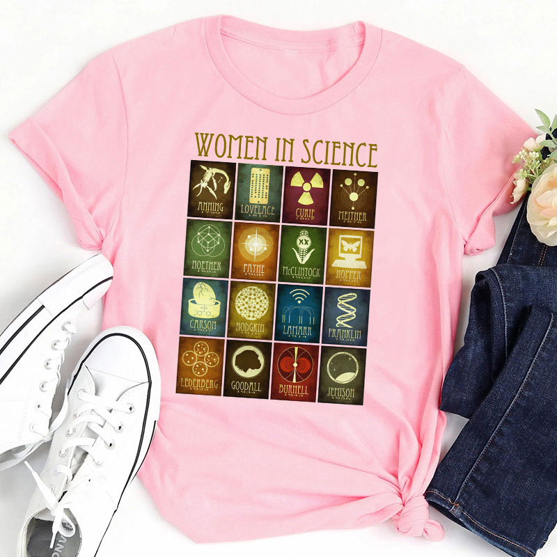 To All The Women In Science Teacher T-Shirt