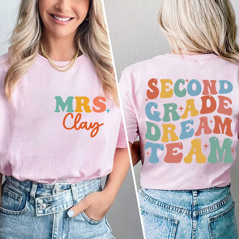 Personalized Sparking Dream Team Teacher Two Sided T-Shirt