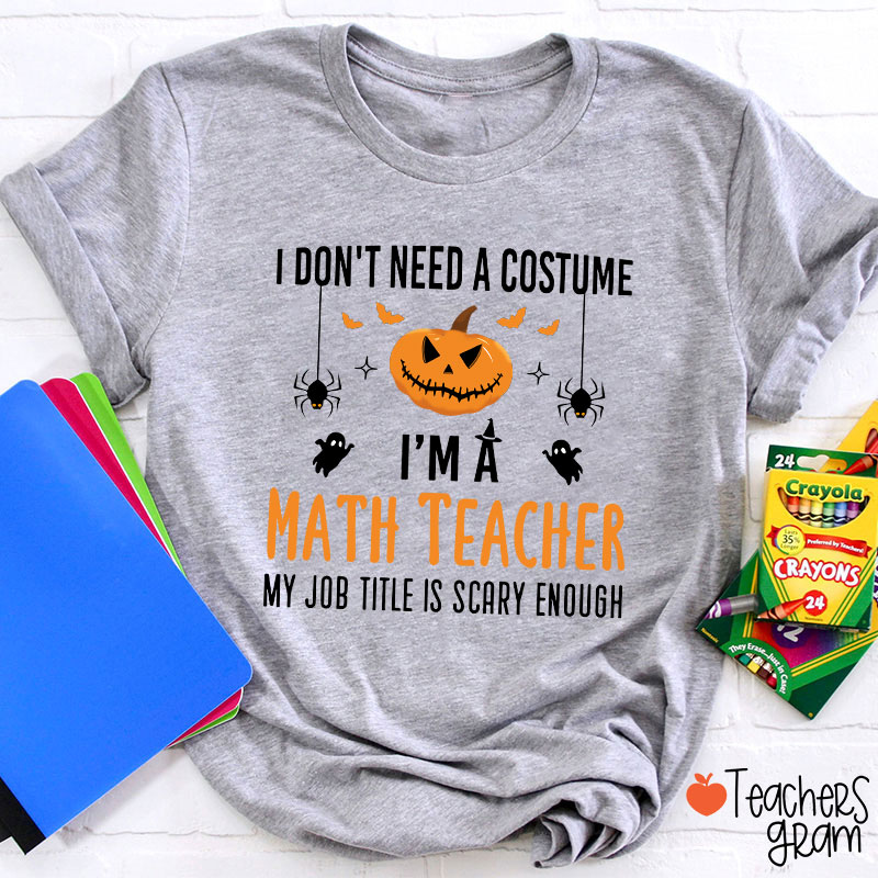 Personalized My Job Title Is Scary Enough T-Shirt