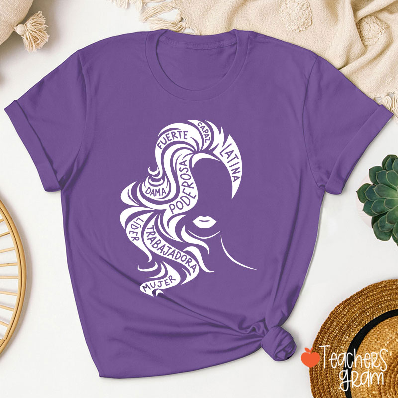 Empowered Latina Chicana Spanish Teacher T-Shirt