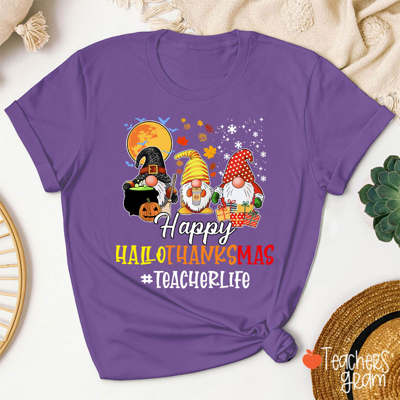Happy Hallothanksmas Teacher's Busy Life Teacher T-Shirt