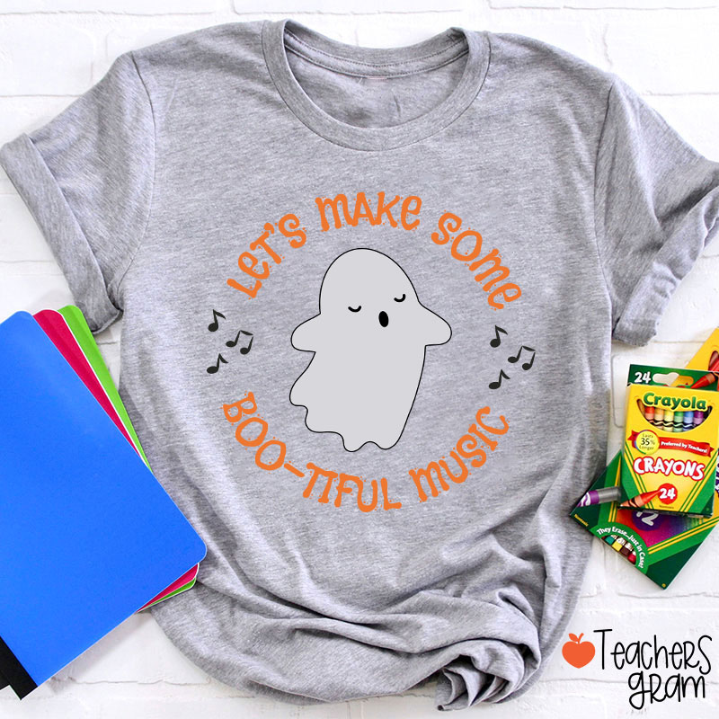 Let's Make Some Boo Tiful Music Teacher T-Shirt