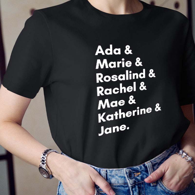 Famous Women In Science And Math Stem Teacher T-Shirt