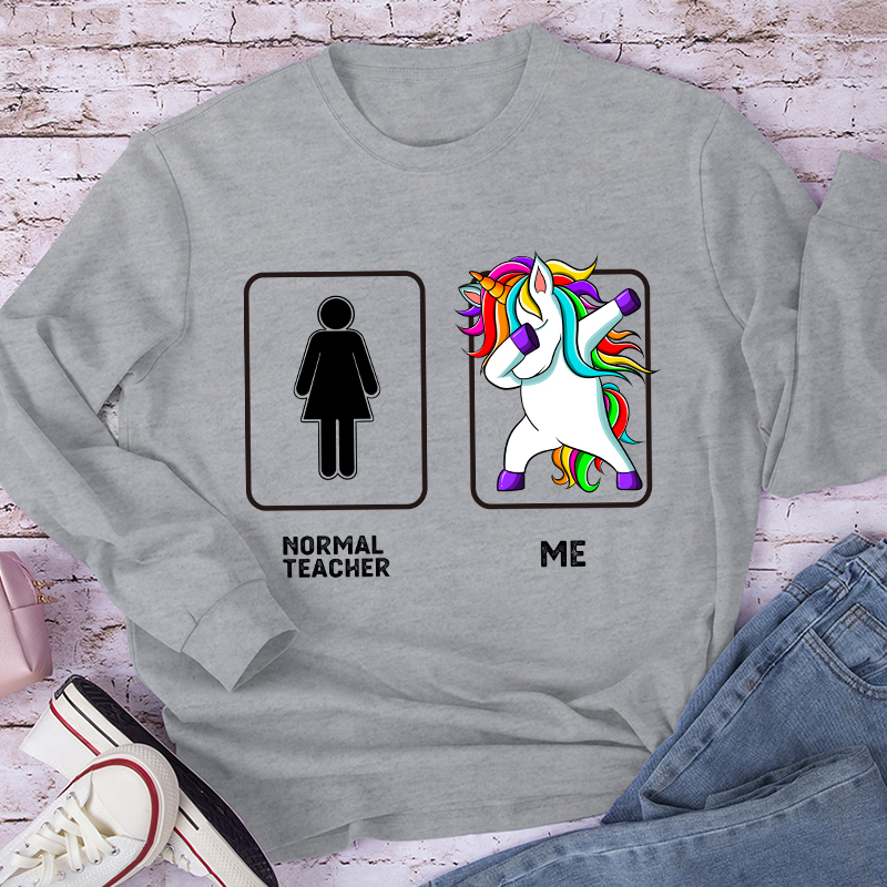 Normal Teacher & Me Teacher Long Sleeve T-Shirt