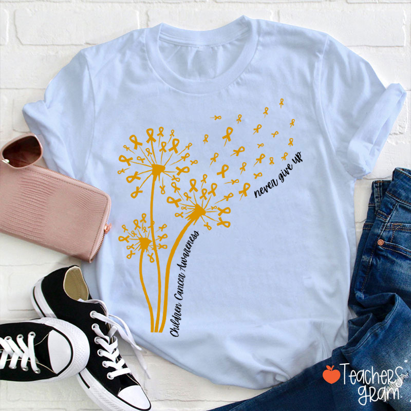 Childhood Cancer Awareness Never Give Up Teacher T-Shirt