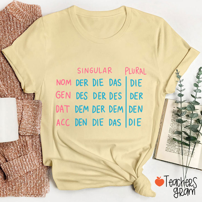 German Grammar German Teacher T-Shirt