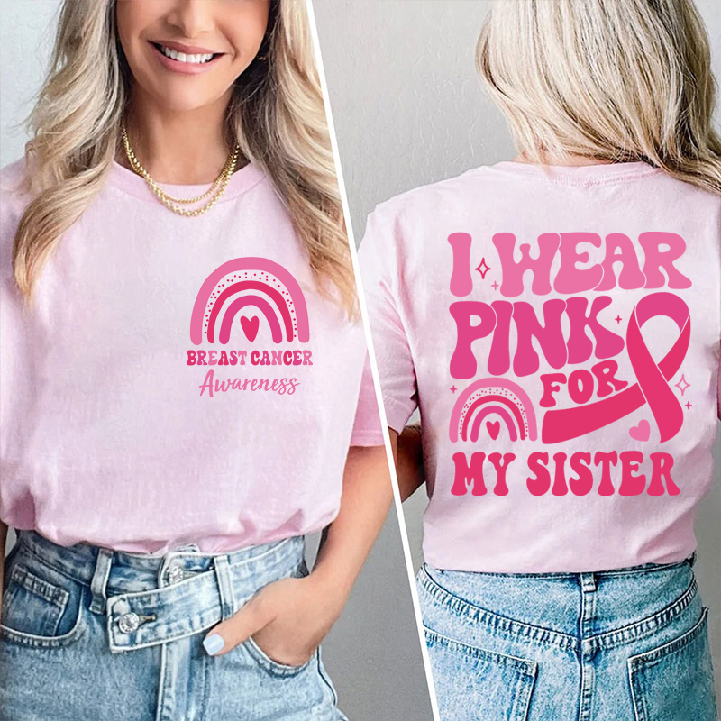 Personalized I Wear Pink For My Breast Cancer Teacher Two Sided T-Shirt