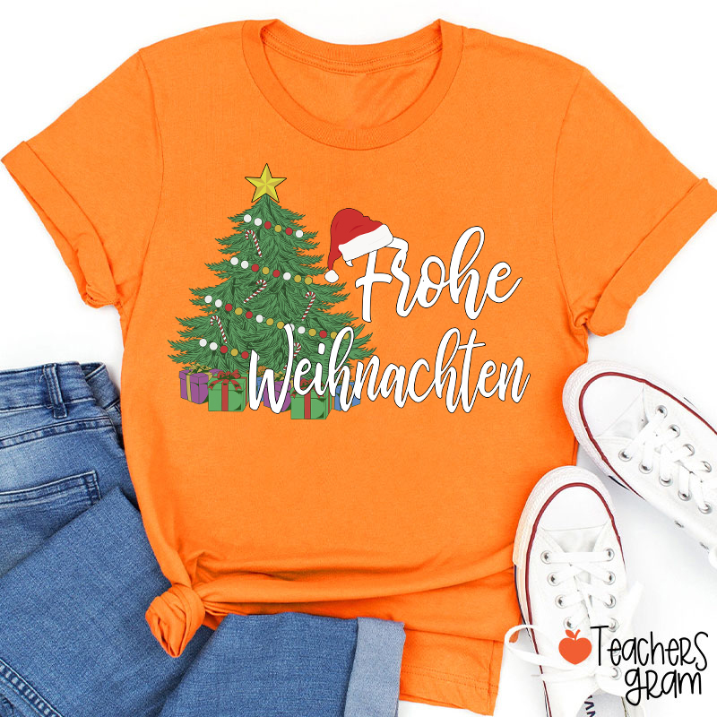 Frohe Weihnachten Christmas Tree German Teacher T-Shirt