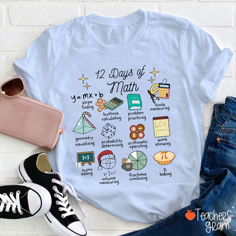 12 Days Of Math Teacher T-Shirt