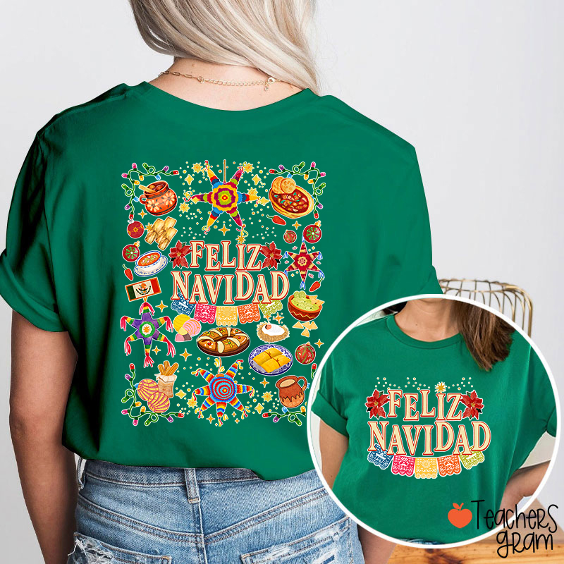 Feliz Navidad Spanish Traditional Food Spanish Teacher Two Sided T-Shirt