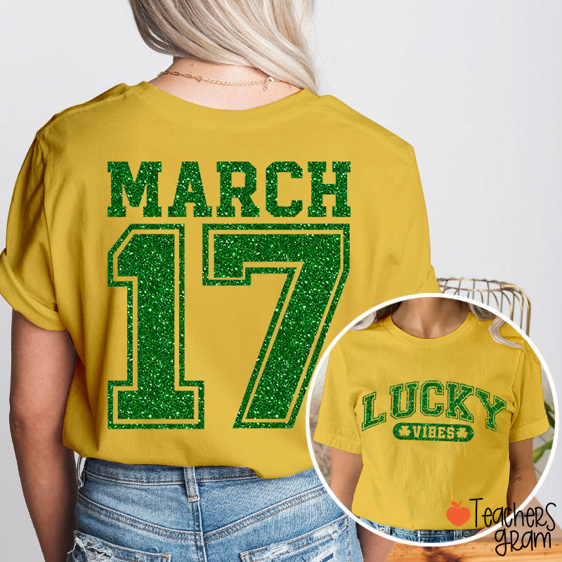 Glitter Lucky Vibes Teacher Two Sided T-Shirt