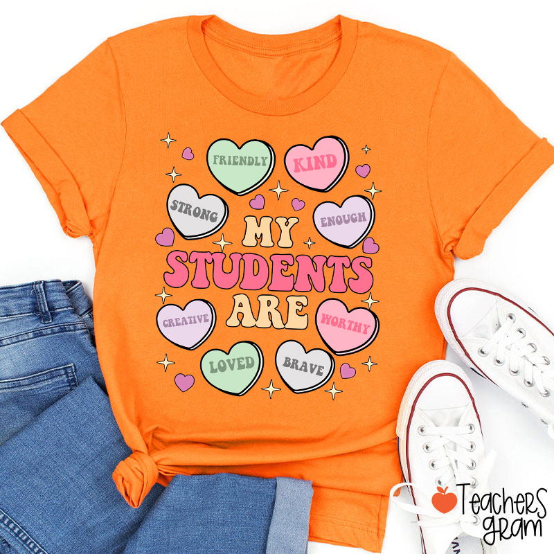 My Students Are Kind Loved Teacher T-Shirt